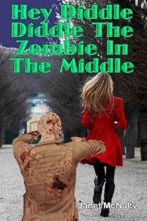 [Mellow Summers 14] • Hey Diddle Diddle The Zombie In The Middle